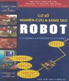 Ebook Cơ sở nghiên cứu và sáng tạo robot: Phần 1