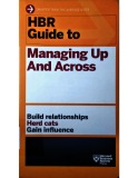 HBR guide to managing up and across