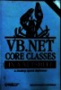 VB.NET core classes in a Nutshell