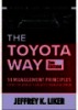 The Toyota way 14 management principles from the worlds greatest manufacturer