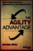 The agility advantage : How to identify and act on opportunities in a fast-changing world