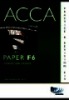 PAPER F6 TAXATION (UK) FA 2009: Practice & Revision Kit