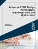 Advanced FPGA Design: Architecture, Implementation, and Optimization