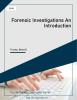 Forensic Investigations An Introduction