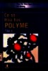 Cơ sở hóa học Polyme .Tập 1