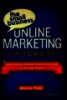 The small business online marketing handbook : Converting online conversations to offline sales