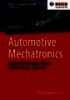 Automotive mechatronics: Automotive networking, driving stability systems, electronics