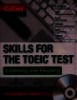 Skills for the TOEIC Test - Listening and Reading