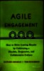 Agile engagement