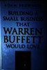 Building a small business that Warren Buffett would love