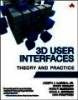 3D user interfaces: Theory and practice. Second edition
