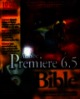 Adobe Premiere 6.5 bible