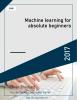 Machine learning for absolute beginners