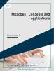 Microbes : Concepts and applications