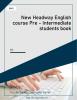 New Headway English course Pre - Intermediate students book