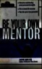 Be your own mentor