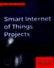 Smart Internet of Things Projects