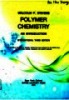 Polymer chemistry: An introduction