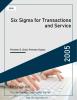 Six Sigma for Transactions and Service