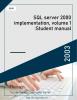 SQL server 2000 implementation, volume 1 :Student manual