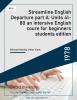 Streamline English Departure part A: Units 41- 80 an intersive English coure for beginners students edition