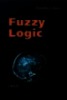 Fuzzy logic with engineering applications, Fourth edition