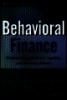 Behavioral Finance Understanding the Social, Cognitive, and Economic Debates