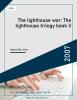 The lighthouse war: The lighthouse trilogy book II