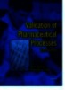 Validation of Pharmaceutical Processes Third Edition