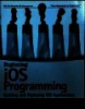 Beginning iOS programming: Building and deploying iOS applications