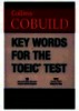 Key Words for the TOEIC test