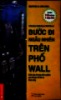 Bước đi ngẫu nhiên trên phố Wall : Chiến lược đã được kiểm nghiệm qua thời gian để đầu tư thành công