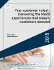 Your customer rules! : Delivering the Me2B experiences that today's customers demand