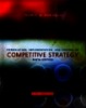 Formulation, Implementation, and control of competitive strategy