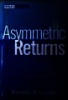 Asymmetric returns :The future of active asset management