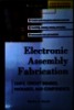Electronic Assembly Fabrication