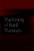 Machining of hard materials