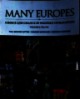 Many Europes : Choice and chance in Western civilization