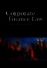 Corporate Finance Law Principles and Policy
