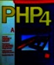 PHP 4: A Beginner's Guide