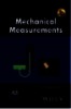 Mechanical measurements. Second editon