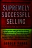 Supremely successful selling : Discovering the magic ingredient