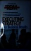 Executing strategy for business results