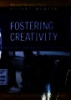 Fostering creativity : Expert solutions to everyday challenges
