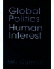 Global Politics in the Human Interest