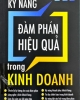 Kỹ năng đàm phán hiệu quả trong kinh doanh