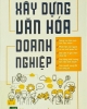 Xây dựng văn hóa doanh nghiệp